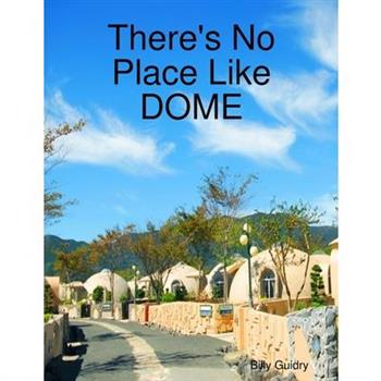 No Place Like DOME