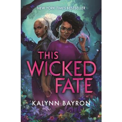 This Wicked Fate