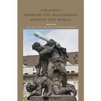 Violence: Probing the Boundaries Around the World