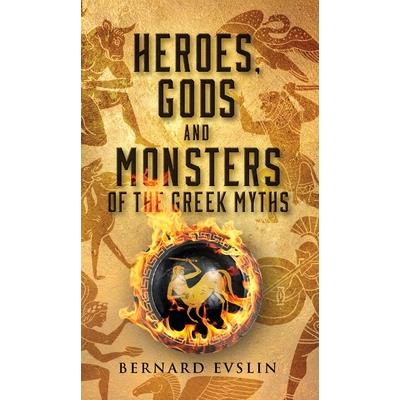 Heroes, Gods and Monsters of Greek the Myths