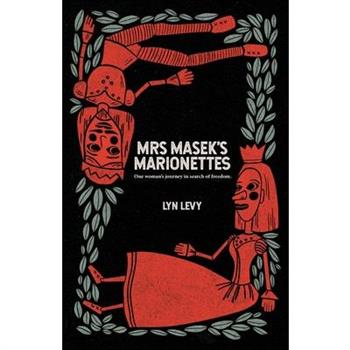 Mrs Masek's Marionettes