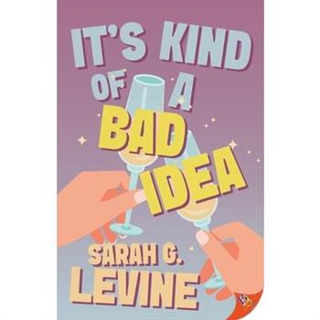 It's Kind of a Bad Idea