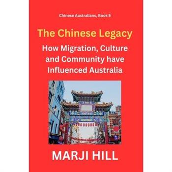 The Chinese Legacy