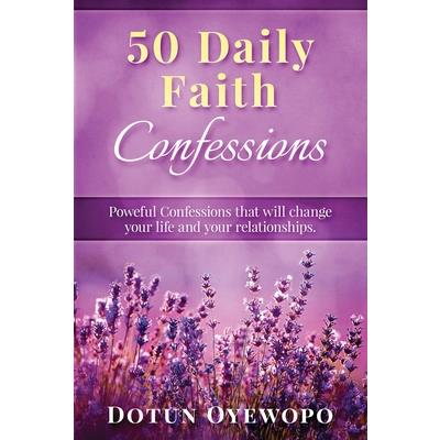50 Daily Faith Confessions