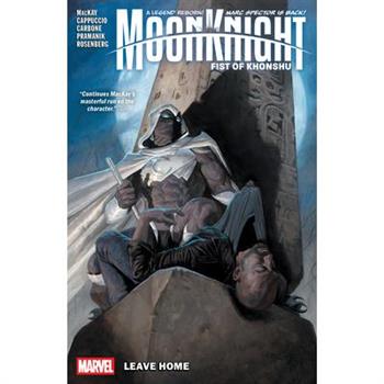 Moon Knight: Fist of Khonshu Vol. 1 - Leave Home