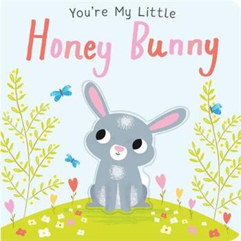 You’re My Little Honey Bunny