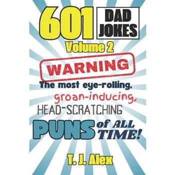 601 Dad Jokes, Volume 2