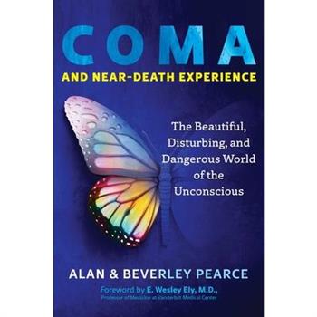 Coma and Near-Death Experience