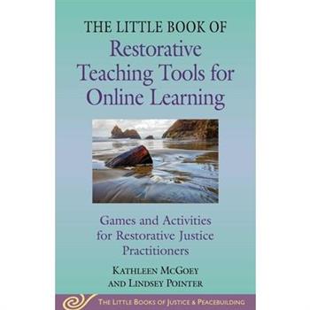 Little Book of Restorative Teaching Tools for Online Learning
