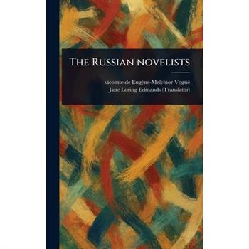 The Russian Novelists