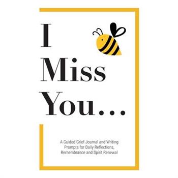 I Miss You