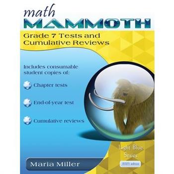 Math Mammoth Grade 7 Tests and Cumulative Reviews