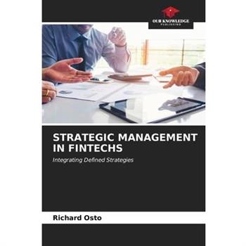 Strategic Management in Fintechs