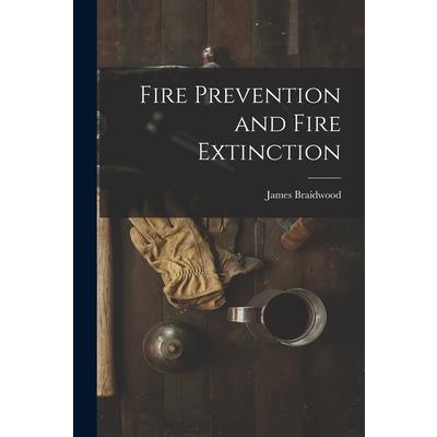 Fire Prevention and Fire Extinction