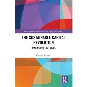 The Sustainable Capital Revolution