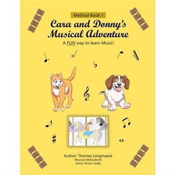 Cara and Donny's Musical Adventure