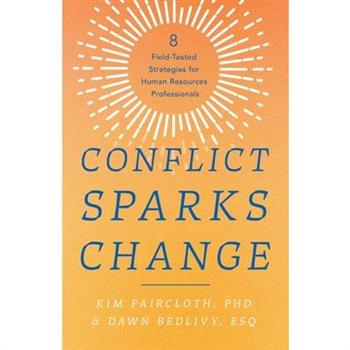 Conflict Sparks Change