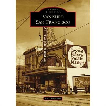 Vanished San Francisco