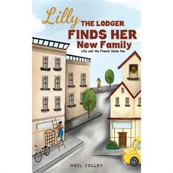 Lilly the Lodger Finds Her New Family