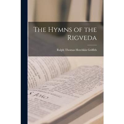 The Hymns of the Rigveda