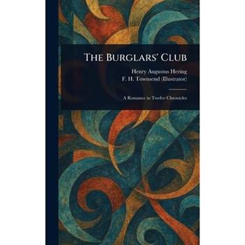 The Burglars' Club