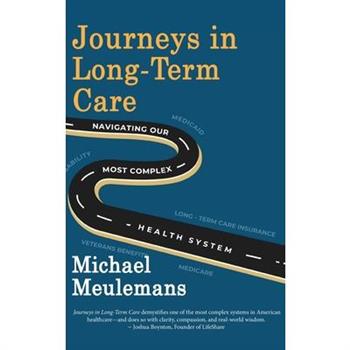 Journeys in Long-Term Care