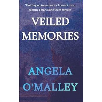 Veiled Memories