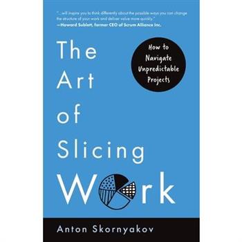 The Art of Slicing Work