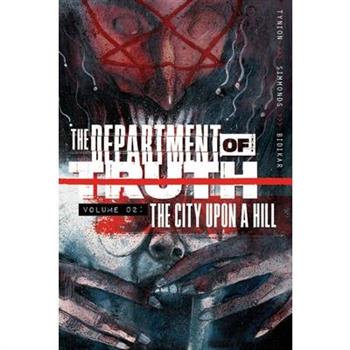 Department of Truth, Volume 2: The City Upon a Hill