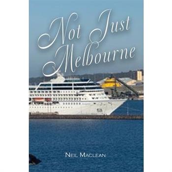 Not Just Melbourne
