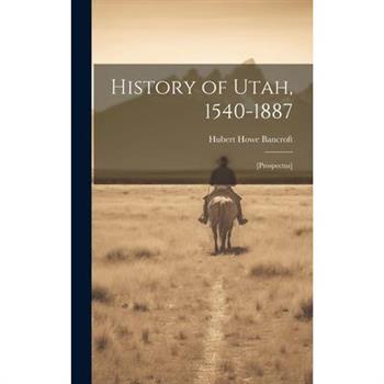 History of Utah, 1540-1887