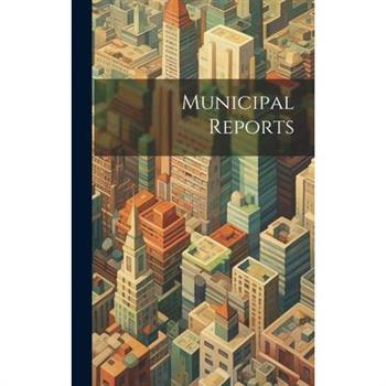 Municipal Reports