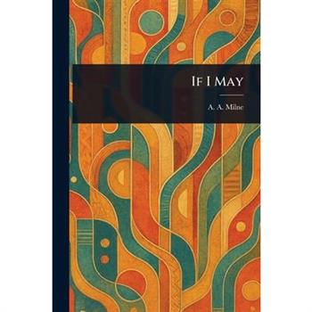 If I May