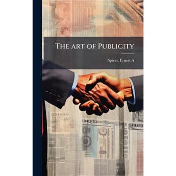 The art of Publicity