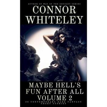 Maybe Hell's Fun After All Volume 2