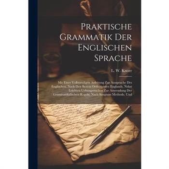 Praktische Grammatik Der Englischen Sprache