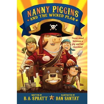 Nanny Piggins and the Wicked Plan