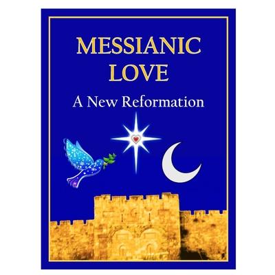 Messianic Love