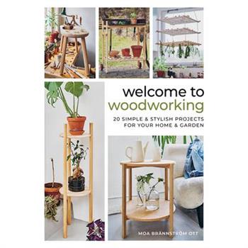 Welcome to Woodworking