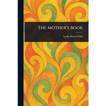 The Mother's Book