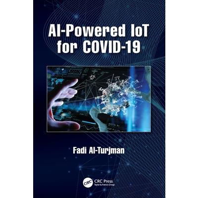 AI-Powered IoT for COVID-19