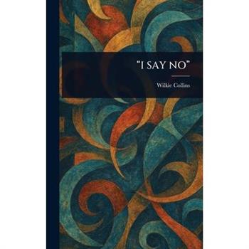 "I Say No"