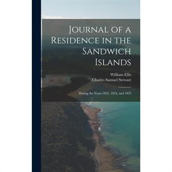 Journal of a Residence in the Sandwich Islands