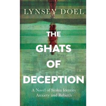 The Ghats of Deception