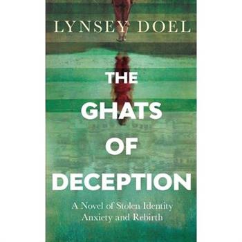 The Ghats of Deception