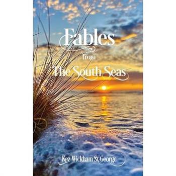 Fables from the South Seas
