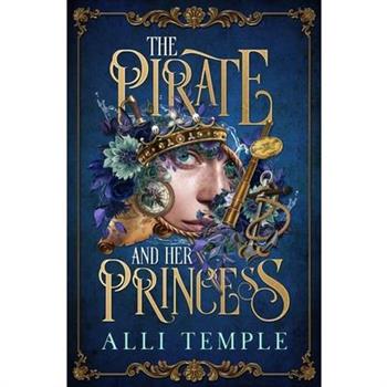 The Pirate & Her Princess