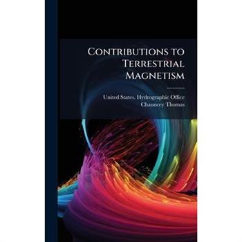 Contributions to Terrestrial Magnetism