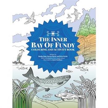 The Inner Bay of Fundy Colouring & Activity Book