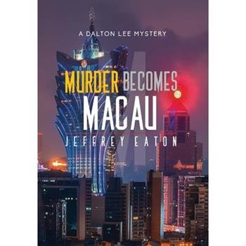 Murder Becomes Macau
